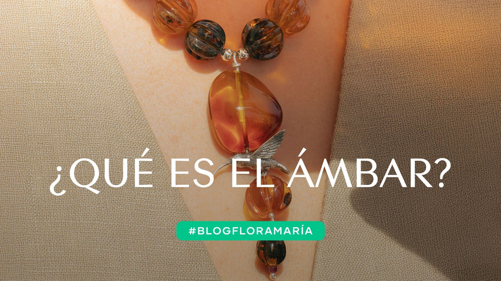 ¿Qué es el ÁMBAR para Flora María?