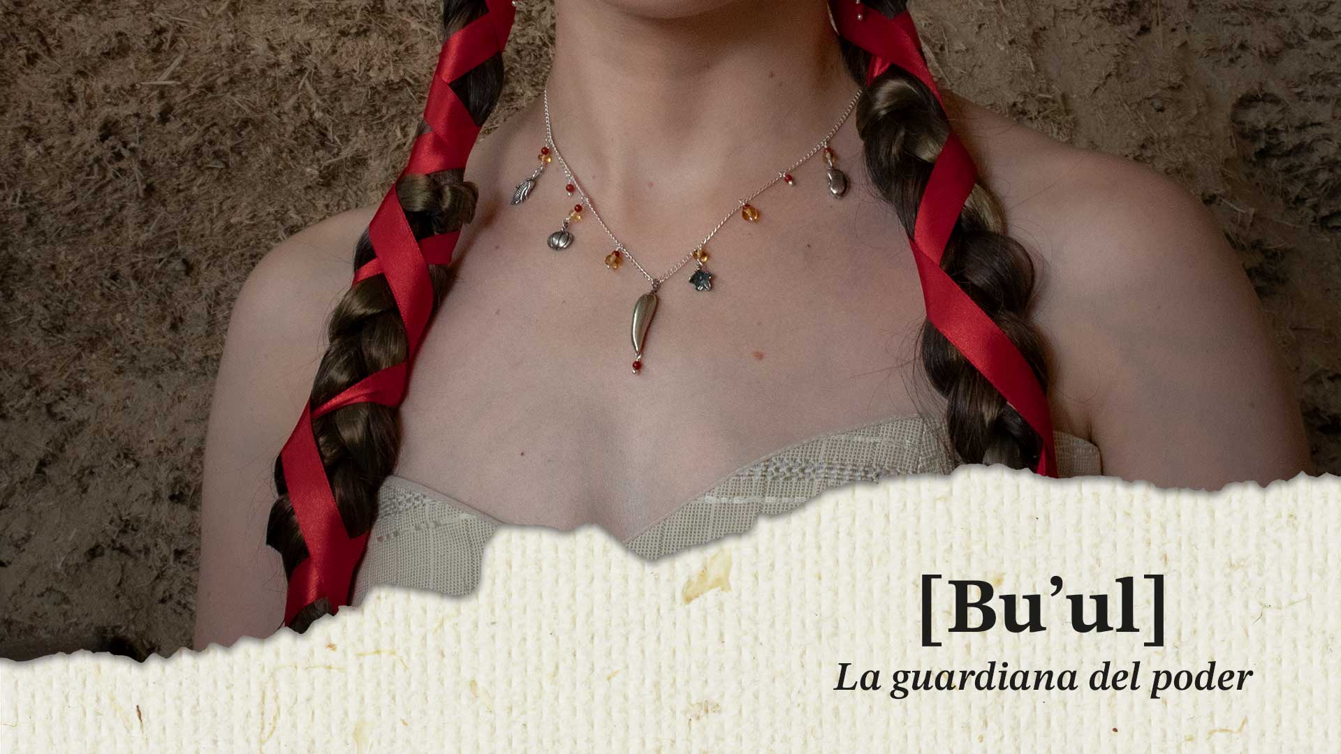 Bu’ul: el poder que sostiene la vida